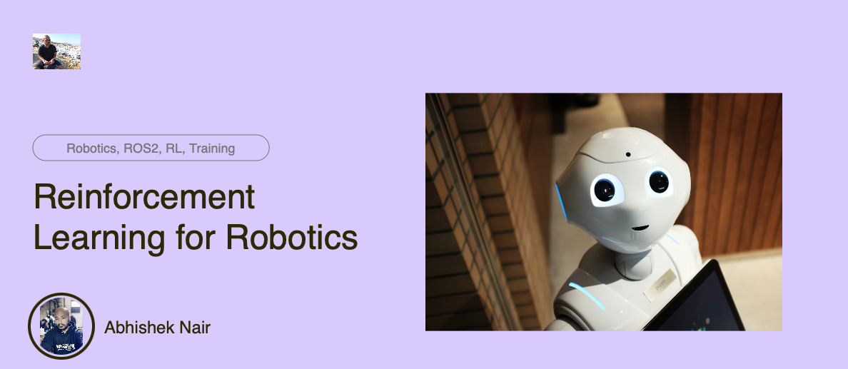 Reinforcement Learning for Robotics: A Comprehensive 2025 Guide