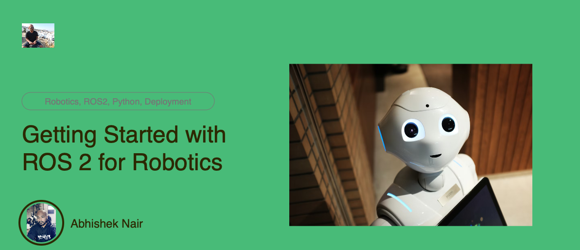 Getting Started with ROS 2 for Robotics Development